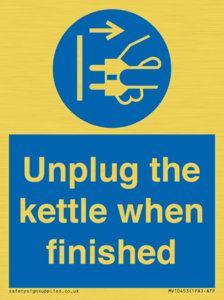 Unplug the kettle when finished